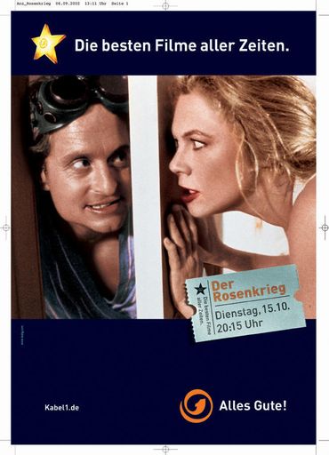 Bild zu OTS - Bundesweite Herbstkampagne von Kabel 1: Mit zwei
"besten Filmen aller Zeiten" präsentiert Kabel 1 seine Herbstkampagne
2002. Eine bundesweite Großflächen-Plakatierung im Cinemascope-Stil
zeigt vom 08.10. bis 28.10.02 die Motive aus "Der Rosenkrieg" (EA:
15.10.02) und aus "Sommersby" (EA: 22.10.02).