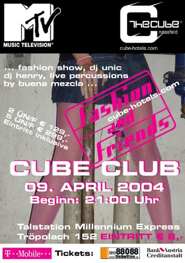 Alle Event-, Party- und Sportfreaks aufgepasst: Die
<MTV Fashion & Friends Compilation Release Tour 2003/2004> DAS
Event-Highlight in der österreichischen House- und Clubszene -
macht am 9. April 2004 @ THE CUBE NASSFELD - der Sport- und
Lifestylelocation in der Skiarena Nassfeld/Kärnten - Halt!
Lifestyleevent und Szenetreff - Modeschau, prominente Djs und Live
Percussion Session.