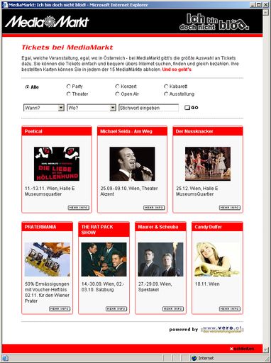 Ab sofort kann man auf http://www.mediamarkt.at nach
den aktuellsten Events suchen und sofort online Tickets kaufen. Die
Applikation, die einen vollständigen Veranstaltungskalender sowie
einen Online-Ticketshop (ÖsterreichTicket) bietet, wird von NoSpooN
communications http://www.nospoon.at betrieben.
Im Bild: Screenshot MediaMarkt - Veranstaltungskalender und
Online-Ticketshop MediaMarkt