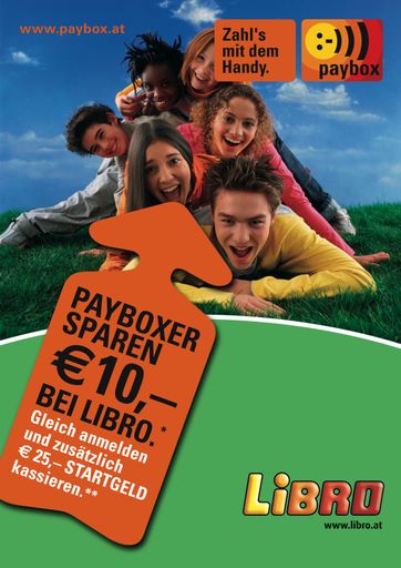 LIBRO - Österreichs größtes Non Food
Handelsunternehmen - bietet ab 20. Mai in allen 209 Filialen
österreichweit Bezahlen mit dem Mobiltelefon an. - paybox setzt auf
sympathische und erfolgreiche Marke im Handel.