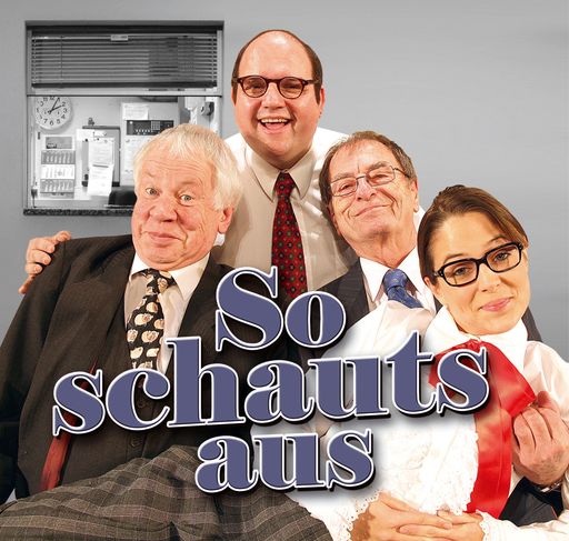 So schaut's aus ab 11. Mai 2007 bis 30. Juni 2007 - Premiere: 11. Mai 2007; Im Bild v.l.n.r.: Peter Lodynski, Gerald Pichowetz, Günter Tolar und Jennifer Newrkla