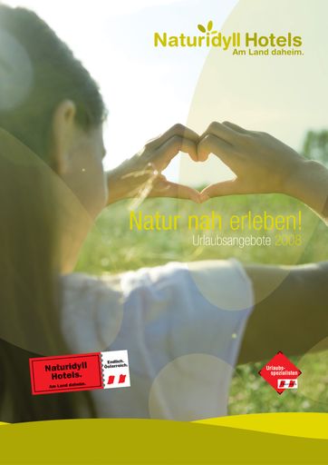 Der neue druckfrische Naturidyll Urlaubskatalog liegt bereits zum Bestellen bereit!
