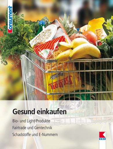Cover "Konsument"-Ratgeber "Gesund einkaufen"