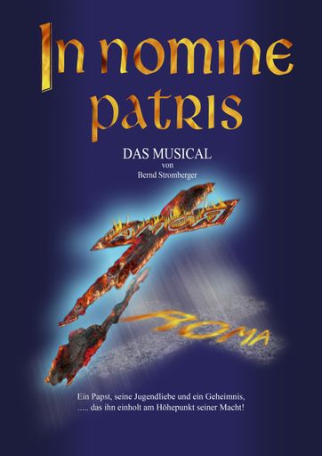 'In nomine Patris', das Musical ab 16. Oktober 2008 in München. Abdruck frei, Rechteinhaber Musical World