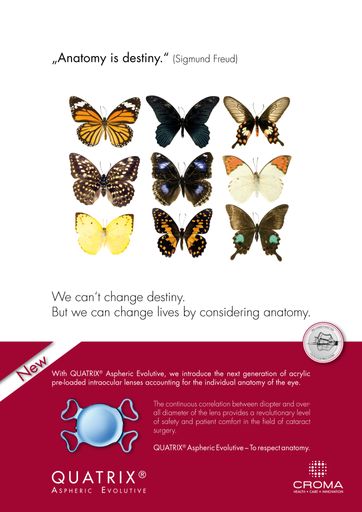 'Anatomy is destiny' - Kreativkampagne für die künstliche Linse QUATRIX (R) Aspheric Evolutive