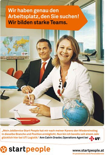 B2C-Sujet der neuen Werbekampagne von USG People Austria ("Wir haben genau den Arbeitsplatz, den Sie suchen! Wir bilden starke Teams.")