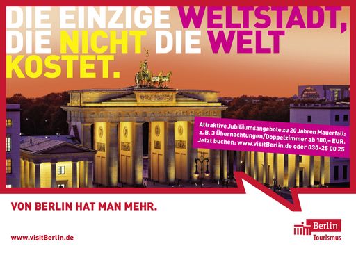 Mit einer neuen Kampagne begegnet die Berlin Tourismus Marketing GmbH (BTM) den Auswirkungen der globalen Wirtschaftskrise. In Fortsetzung der touristischen Kulturmarketing-Kampagne sind ab sofort neue Berlin-Motive zu sehen. Sie stellen das hervorragende Preis-Leistungsverhältnis der Stadt in den Mittelpunkt und werben mit der Gegensätzlichkeit Berlins um Aufmerksamkeit. Damit passt die Kampagne zum ungewöhnlichen und kreativen Image der Stadt.