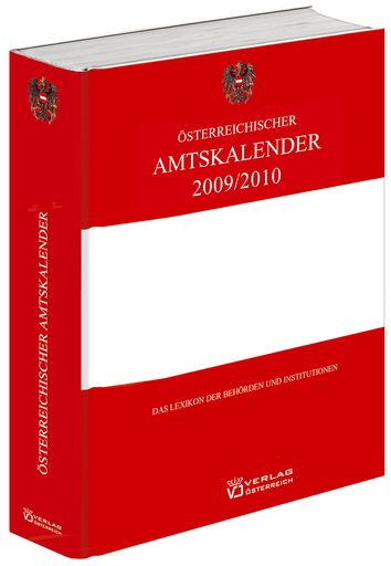  Soeben neu erschienen: Ausgabe 2009/2010 des Österreichischen Amtskalenders, herausgegeben vom Verlag Österreich