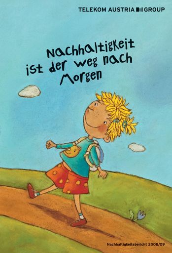  Telekom Austria Group Nachhaltigkeitsbericht: 'Lisa macht sich auf den Weg nach Morgen',.Die Telekom Austria Group veröffentlicht ihren Nachhaltigkeitsbericht 2008/09. Mit diesem Bericht dokumentiert der Konzern bereits zum fünften Mal seit 2002, wie er seine wirtschaftlichen Zielsetzungen mit ausgewogenem Nutzen für Mensch und Gesellschaft verbindet.