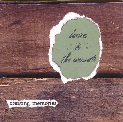 Vorschau Bild von CD Cover Laura & the Comrats / "creating memories". Abdruck honorarfrei.