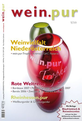 wein.pur 5/2010 ist ab 1. September im gut sortierten Zeitschriftenhandel in Österreich, Deutschland und der Schweiz erhältlich.