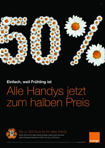 Frühjahrsputz bei Orange heißt Sonne rein, Handys raus. Bei allen Neuaktivierungen ab 7. April gibt es das gesamte Handy-Sortiment zum halben Preis.