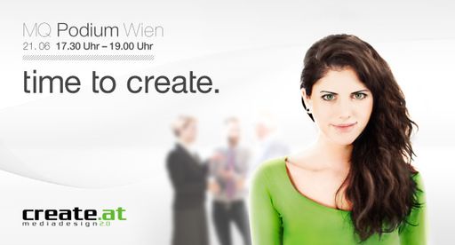 Create.at, der Spezialist für Unternehmens- und Lernkommunikation mit Neuen Medien, lädt am 21. Juni ins Wiener Museumsquartier.