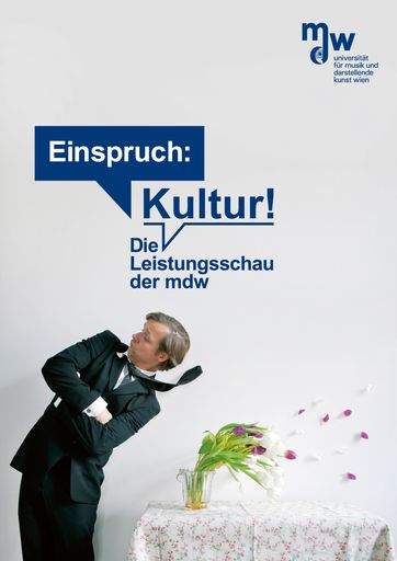 Vorschau Bild von Einspruch: KULTUR! - Die Leistungsschau der Universität für Musik und darstellende Kunst Wien