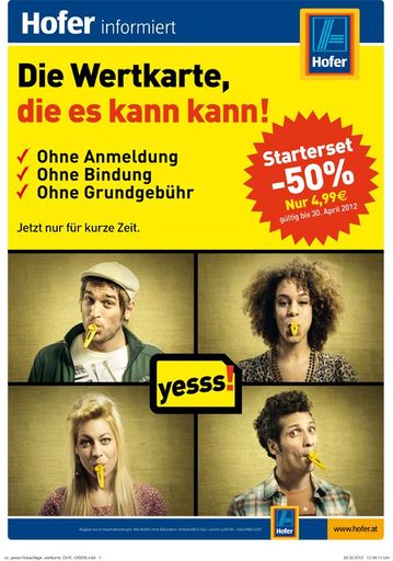 Ab 5. März ist das YESSS! Wertkarten-Starterset exklusiv bei Hofer und im Webshop nur für kurze Zeit zum halben Preis erhältlich.