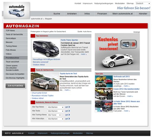 Vorschau Bild von Über 1.000 Tests und unzählige Auto-News,
Tuning-Stories, Top-Themen und Videos im Automagazin bieten selbst
für Auto-Freunde viele interessante Neuigkeiten.