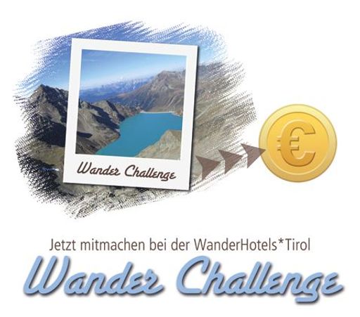  Klick für Klick zum Urlaubsglück: die WanderHotels*Tirol Wander
Challenge