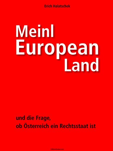Vorschau Bild von Buch-Cover "Meinl European Land und die Frage, ob
Österreich ein Rechtsstaat ist"