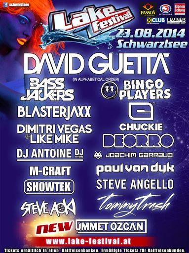 "Lake Festival Vol. 5" feat. the top DJs of the
world! 23.08.2014
