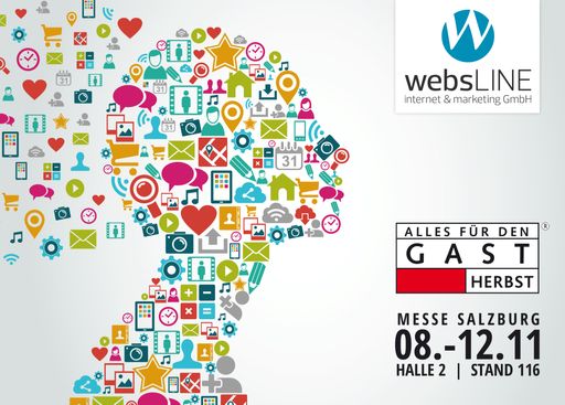  Vom 08. bis 12. November präsentiert websLINE
Innovatives im Online Bereich auf der Salzburger Messe "Alles für
den Gast"