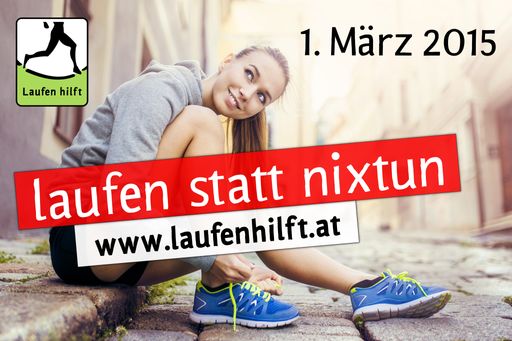 Laufen hilft - Österreichs Laufopening am 01. März
2015