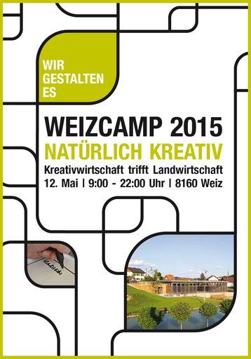  WEIZCAMP 2015 am 12. Mai 2015 im Garten der
Generationen, Ortsteil Krottendorf