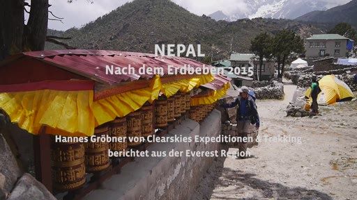 NEPAL – Nach dem Erdbeben 2015: Hannes Gröbner,
Geschäftsführer von Clearskies Expeditionen und Trekking, berichtet
über die aktuelle Trekking-Situation bei seinem Lokalaugenschein in
Nepal nach dem Erdbeben im April/Mai 2015.