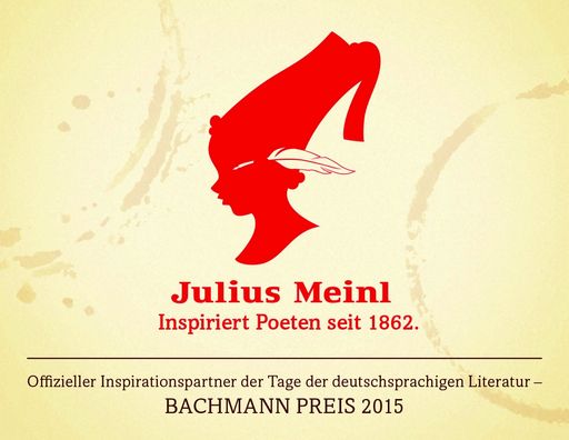 Vorschau Bild von Julius Meinl offizieller Inspirationspartner der
Tage der deutschsprachigen Literatur - BACHMANN PREIS 2015