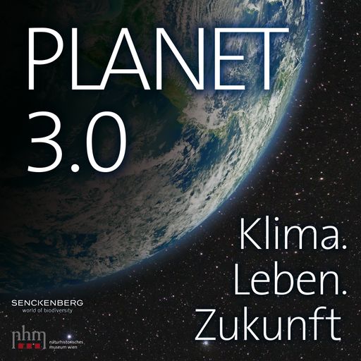 Planet 3.0 Klima. Leben. Zukunft