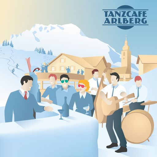 Tanzcafé Arlberg - das Musikfestival in Lech
Zürs