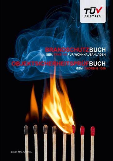 „Brandschutzbuch für Wohnhausanlagen“ für Eigentümer und
Verwalter: Brandschutz- und Objektsicherungsaufgaben meistern,
erschienen im TÜV AUSTRIA Fachverlag