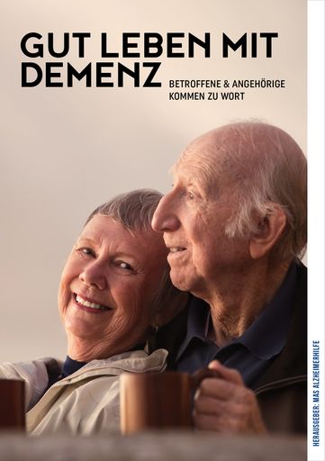 Vorschau Bild von Buchcover "Gut leben mit Demenz. Betroffene und
Angehörige kommen zu Wort".