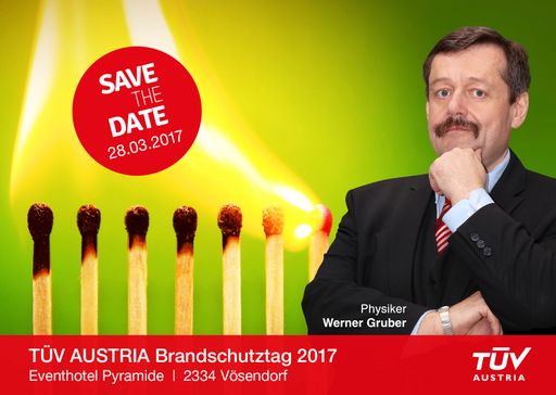 Heiße Experimente von Physiker Werner Gruber - Der
Frühbucherbonus des TÜV AUSTRIA Brandschutztages am 28. März 2017
ist ein heißer Tipp an kalten Wintertagen. Noch bis 31.01.2017
erhältlich!
