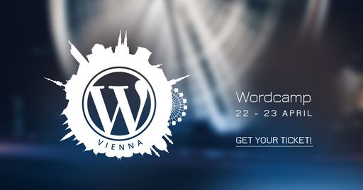 Vorschau Bild von Logo des WordCamp Vienna bzw. der MeetUp-Gruppe
“WordPress MeetUp Vienna” mit dem Call-to-Action Button: Ticket
bestellen! und am 22.4. nach Wien fahren.