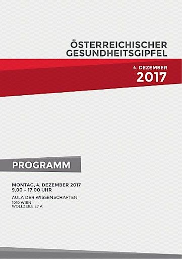  Programm des Österreichischen Gesundheitsgipfels am Montag, 4. Dezember 2017, in Wien