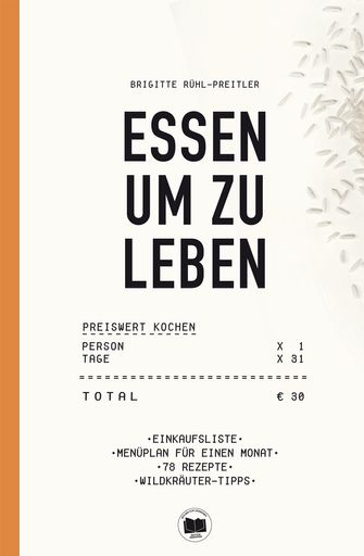  Buchcover "Essen um zu leben" Preiswert, einfach
und nachhaltig kochen