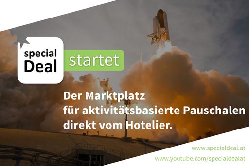 Die Idee special Deal ist ein Marktplatz für aktivitätenbasierte
Pauschalen direkt vom Hotelier. Eine Buchung erfolgt direkt zwischen
Gast und Hotelier – ohne zwischengeschaltete Mittler. Das ganze
findet ohne Zusatzaufwand für den Hotelier statt, da es direkt über
das hoteleigene Buchungssystem abgewickelt wird.