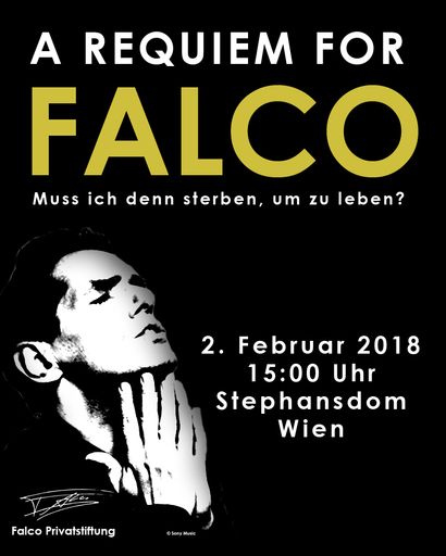 A requiem for Falco - Muss ich denn sterben, um zu
leben?