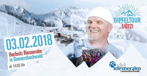  DJ Ötzi am Hochsitz der Riesneralm