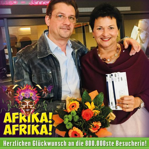  Die Erfolgsshow vom Kontinent des Staunens begrüßte
die 800.000ste Besucherin der Show!