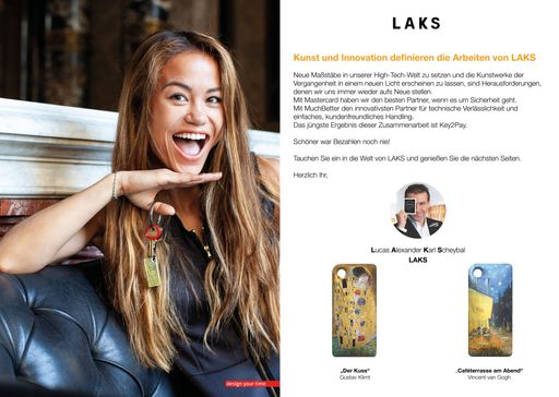 Vorschau Bild von Key2Pay - modernste Technologie trifft Alte
Meister. Österreichs erster kontaktloser Schlüsselanhänger mit den
Motiven „Der Kuss“ von Gustav Klimt und „Caféterrasse am Abend“ von
Vincent van Gogh erhältlich. Ab 6.6. in allen ENI Tankstellen
österreichweit und online auf www.laks.com.