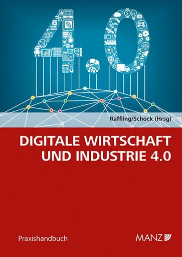 Handbuch "Digitale Wirtschaft und Industrie 4.0"