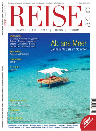 Vorschau Bild von Das Premium-Special Interest Magazin REISE-aktuell
erscheint drei Mal jährlich in einer Auflage von 38.000 Stück in
Österreich und 5.000 in Deutschland.
