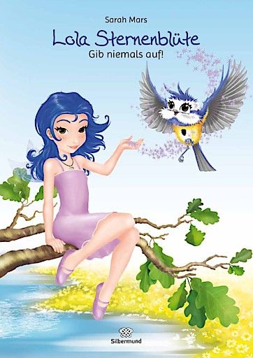 Vorschau Bild von Blick ins Buch, Lola Sternenblüte, Band 1, "Gib niemals auf!", erschienen im Silbermund Verlag.