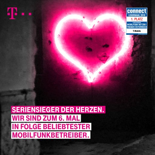  T-Mobile Austria wurde zum sechsten Mal in Folge
von den Leserinnen und Lesern des angesehenen Fachmagazins “connect”
zum beliebtesten Mobilfunknetzbetreiber Österreichs gekürt. Die
Leserinnen und Leser haben nach 2014, 2015, 2016, 2017, 2018 auch
2019 T-Mobile Austria in der Kategorie “Mobilfunk-Netzbetreiber
Österreich” auf den ersten Platz gesetzt. 2018 konnte T-Mobile
Austria bereits den connect-Netztest (1/19) als auch den Netztest
des Fachmagazins Chip (3/2019) für „Bestes Netz Österreichs“ für
sich entscheiden.