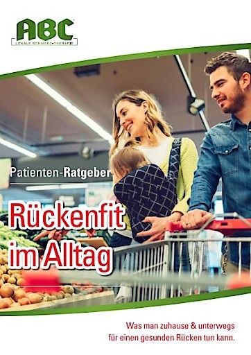 Vorschau Bild von ABC Ratgeber "Rückenfit im Alltag" mit hilfreichen Tipps, um Rückenschmerzen vorzubeugen.