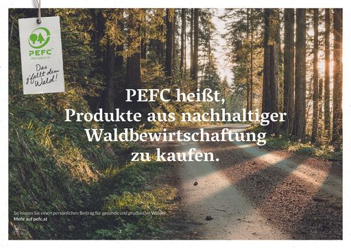  Basis Plakatsujet "Das gfallt dem Wald" PEFC
Austria, Affichierung mit PEFC-zertifizierten Kooperationspartnern
im Juni/Juli 2019