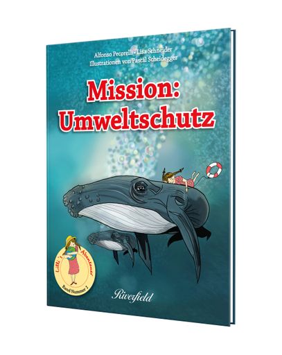 Vorschau Bild von "Mission Umweltschutz" erscheint am 20.9.2019 im
Riverfield Verlag