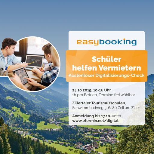  Kostenlose Digitalisierungs-Checks für Vermieter:
am 24.10.2019 von 10-16 Uhr in den Zillertaler Tourismusschulen,
Schwimmbadweg 3, 6280 Zell am Ziller.
