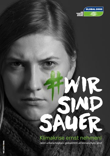 Vorschau Bild von WE LOVE\TBWA für GLOBAL 2000: Klimaschutz muss
endlich ernst genommen werden #wirsindsauer